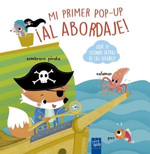 ¡AL ABORDAJE! | 9788408210917 | YOYO | Llibreria La Font de Mimir - Llibreria online Barcelona - Comprar llibres català i castellà