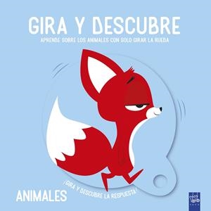 GIRA Y DESCUBRE. ANIMALES | 9788408221449 | YOYO | Llibreria La Font de Mimir - Llibreria online Barcelona - Comprar llibres català i castellà