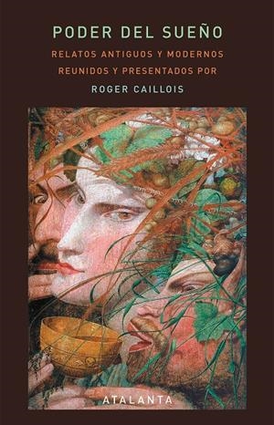 PODER DEL SUEÑO | 9788412074383 | CAILLOIS, ROGER | Llibreria La Font de Mimir - Llibreria online Barcelona - Comprar llibres català i castellà