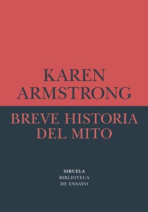 BREVE HISTORIA DEL MITO | 9788418245985 | ARMSTRONG, KAREN | Llibreria La Font de Mimir - Llibreria online Barcelona - Comprar llibres català i castellà