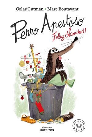 PERRO APESTOSO, ¡FELIZ NAVIDAD! | 9788418187360 | GUTMAN, COLAS | Llibreria La Font de Mimir - Llibreria online Barcelona - Comprar llibres català i castellà