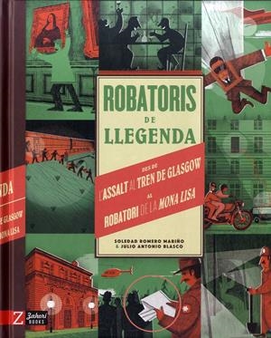 ROBATORIS DE LLEGENDA | 9788417374747 | ROMERO MARIÑO, SOLEDAD/ANTONIO BLASCO, JULIO | Llibreria La Font de Mimir - Llibreria online Barcelona - Comprar llibres català i castellà