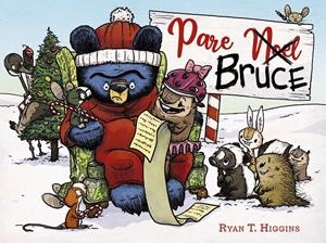 PARE BRUCE | 9788448951801 | HIGGINS, RYAN T. | Llibreria La Font de Mimir - Llibreria online Barcelona - Comprar llibres català i castellà