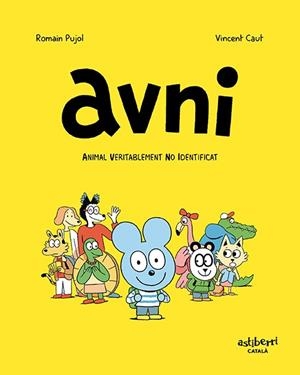 AVNI. ANIMAL VERITABLEMENT NO IDENTIFICAT (CATALÀ) | 9788417575861 | PUJOL, ROMAIN/CAUT, VINCENT | Llibreria La Font de Mimir - Llibreria online Barcelona - Comprar llibres català i castellà