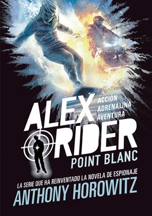 ALEX RIDER 2. POINT BLANC | 9788424669355 | HOROWITZ, ANTHONY | Llibreria La Font de Mimir - Llibreria online Barcelona - Comprar llibres català i castellà