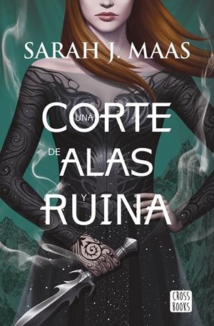 UNA CORTE DE ALAS Y RUINA | 9788408178699 | MAAS, SARAH J. | Llibreria La Font de Mimir - Llibreria online Barcelona - Comprar llibres català i castellà