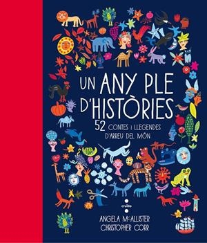 C-UN ANY PLE D'HISTORIES | 9788466141765 | MCALLISTER, ANGELA | Llibreria La Font de Mimir - Llibreria online Barcelona - Comprar llibres català i castellà