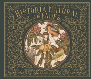 HISTORIA NATURAL DE LES FADES | 9788418279218 | HAWKING, EMILY | Llibreria La Font de Mimir - Llibreria online Barcelona - Comprar llibres català i castellà