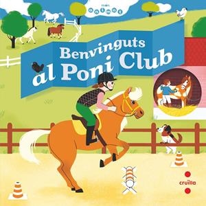 BENVINGUTS AL PONI CLUB | 9788466147811 | BAUMANN, ANNE-SOPHIE | Llibreria La Font de Mimir - Llibreria online Barcelona - Comprar llibres català i castellà