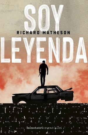 SOY LEYENDA | 9788445006764 | MATHESON, RICHARD | Llibreria La Font de Mimir - Llibreria online Barcelona - Comprar llibres català i castellà