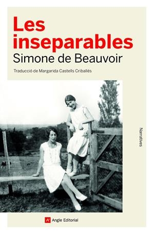 LES INSEPARABLES | 9788418197260 | DE BEAUVOIR, SIMONE | Llibreria La Font de Mimir - Llibreria online Barcelona - Comprar llibres català i castellà