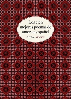 LOS CIEN MEJORES POEMAS DE AMOR EN ESPAÑOL | 9788490656808 | VARIOS AUTORES | Llibreria La Font de Mimir - Llibreria online Barcelona - Comprar llibres català i castellà