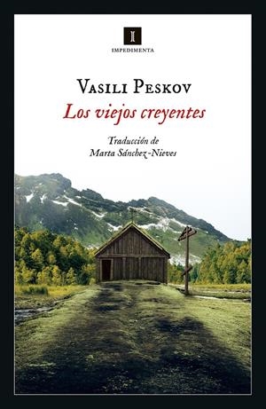 LOS VIEJOS CREYENTES | 9788417553739 | PESKOV, VASILI | Llibreria La Font de Mimir - Llibreria online Barcelona - Comprar llibres català i castellà