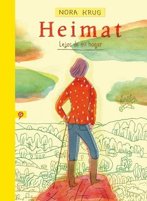 HEIMAT. LEJOS DE MI HOGAR | 9788416131549 | KRUG, NORA | Llibreria La Font de Mimir - Llibreria online Barcelona - Comprar llibres català i castellà