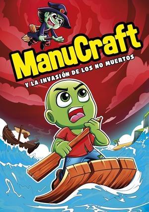 MANUCRAFT Y LA INVASIÓN DE LOS NO-MUERTOS | 9788418057489 | MANUCRAFT | Llibreria La Font de Mimir - Llibreria online Barcelona - Comprar llibres català i castellà