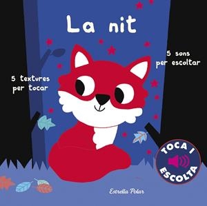 LA NIT. TOCA I ESCOLTA | 9788418134098 | BILLET, MARION | Llibreria La Font de Mimir - Llibreria online Barcelona - Comprar llibres català i castellà