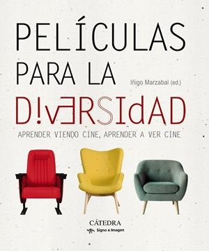 PELÍCULAS PARA LA DIVERSIDAD | 9788437641768 | MARZÁBAL, ÍÑIGO | Llibreria La Font de Mimir - Llibreria online Barcelona - Comprar llibres català i castellà