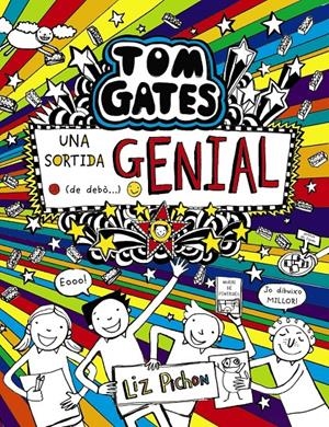 TOM GATES - UNA SORTIDA GENIAL (DE DEBÒ...) | 9788499062730 | PICHON, LIZ | Llibreria La Font de Mimir - Llibreria online Barcelona - Comprar llibres català i castellà