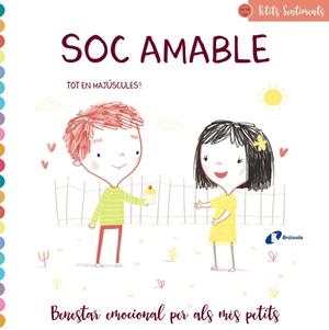 PETITS SENTIMENTS. SOC AMABLE | 9788499063928 | MUNRO SMITH, EMMA | Llibreria La Font de Mimir - Llibreria online Barcelona - Comprar llibres català i castellà