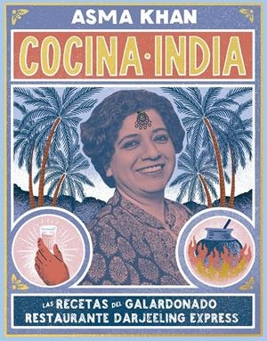 COCINA INDIA | 9788408218005 | KHAN, ASMA | Llibreria La Font de Mimir - Llibreria online Barcelona - Comprar llibres català i castellà
