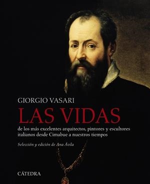 LAS VIDAS DE LOS MÁS EXCELENTES ARQUITECTOS, PINTORES Y ESCULTORES ITALIANOS DES | 9788437640358 | VASARI, GIORGIO | Llibreria La Font de Mimir - Llibreria online Barcelona - Comprar llibres català i castellà