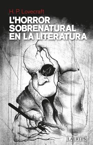 L'HORROR SOBRENATURAL EN LA LITERATURA | 9788416783953 | LOVECRAFT, HOWARD PHILLIPS | Llibreria La Font de Mimir - Llibreria online Barcelona - Comprar llibres català i castellà