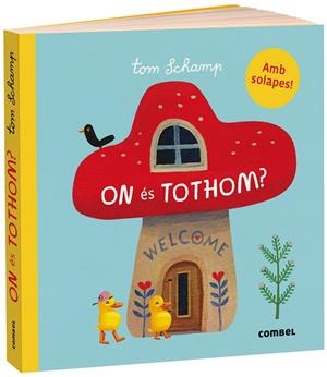 ON ÉS TOTHOM? | 9788491016267 | SCHAMP, TOM | Llibreria La Font de Mimir - Llibreria online Barcelona - Comprar llibres català i castellà