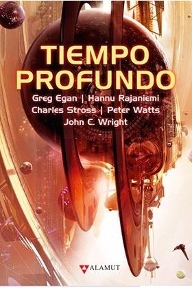 TIEMPO PROFUNDO | 9788498891300 | EGAN, GREG/RAJANIEMI, HANNU/STROSS, CHARLES/WATTS, PETER/WRIGHT, JOHN C. | Llibreria La Font de Mimir - Llibreria online Barcelona - Comprar llibres català i castellà