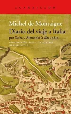 DIARIO DEL VIAJE A ITALIA | 9788417902339 | DE MONTAIGNE, MICHEL | Llibreria La Font de Mimir - Llibreria online Barcelona - Comprar llibres català i castellà