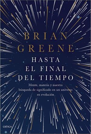 HASTA EL FINAL DEL TIEMPO | 9788491992462 | GREENE, BRIAN | Llibreria La Font de Mimir - Llibreria online Barcelona - Comprar llibres català i castellà