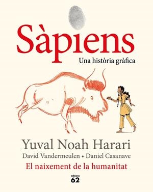 SÀPIENS. EL NAIXEMENT DE LA HUMANITAT | 9788429778861 | NOAH HARARI, YUVAL | Llibreria La Font de Mimir - Llibreria online Barcelona - Comprar llibres català i castellà
