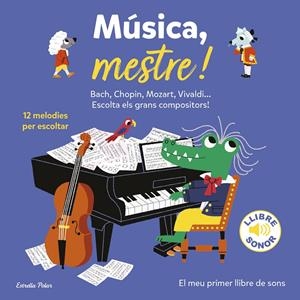 MÚSICA, MESTRE! | 9788418135095 | BILLET, MARION | Llibreria La Font de Mimir - Llibreria online Barcelona - Comprar llibres català i castellà