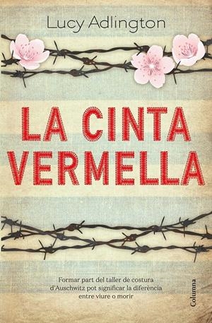 LA CINTA VERMELLA | 9788466427180 | ADLINGTON, LUCY | Llibreria La Font de Mimir - Llibreria online Barcelona - Comprar llibres català i castellà