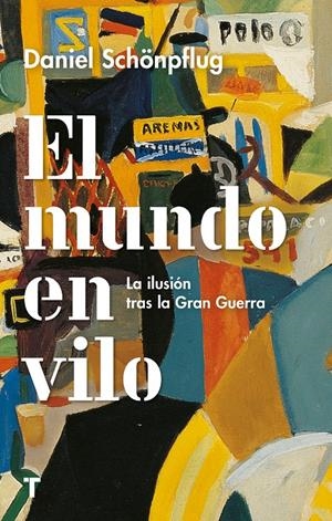 EL MUNDO EN VILO | 9788417866570 | SCHÖNPFLUG, DANIEL | Llibreria La Font de Mimir - Llibreria online Barcelona - Comprar llibres català i castellà