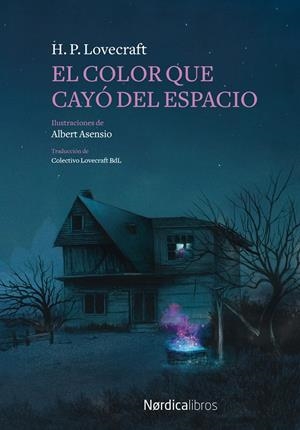 EL COLOR QUE CAYÓ DEL ESPACIO | 9788418067976 | LOVECRAFT, H.P. | Llibreria La Font de Mimir - Llibreria online Barcelona - Comprar llibres català i castellà