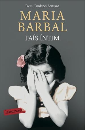 PAÍS ÍNTIM | 9788416334438 | BARBAL, MARIA | Llibreria La Font de Mimir - Llibreria online Barcelona - Comprar llibres català i castellà