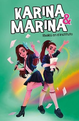 RIVALES EN EL INSTITUTO (KARINA & MARINA 5) | 9788418057830 | KARINA & MARINA, | Llibreria La Font de Mimir - Llibreria online Barcelona - Comprar llibres català i castellà