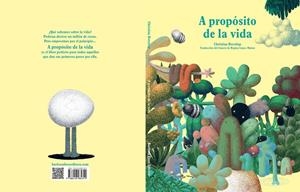 A PROPÓSITO DE LA VIDA | 9788416985319 | BORSTLAP, CHRISTIAN | Llibreria La Font de Mimir - Llibreria online Barcelona - Comprar llibres català i castellà