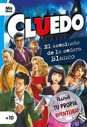 CLUEDO. EL ASESINATO DE LA SEÑORA BLANCO | 9788408231738 | CLUEDO | Llibreria La Font de Mimir - Llibreria online Barcelona - Comprar llibres català i castellà