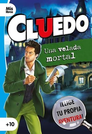 CLUEDO. UNA VELADA MORTAL | 9788408231752 | CLUEDO | Llibreria La Font de Mimir - Llibreria online Barcelona - Comprar llibres català i castellà