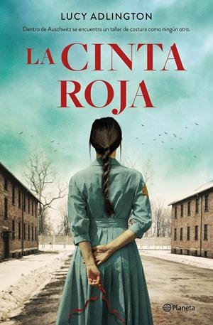 LA CINTA ROJA | 9788408232971 | ADLINGTON, LUCY | Llibreria La Font de Mimir - Llibreria online Barcelona - Comprar llibres català i castellà