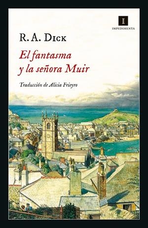 EL FANTASMA Y LA SEÑORA MUIR | 9788417553753 | DICK, R. A. | Llibreria La Font de Mimir - Llibreria online Barcelona - Comprar llibres català i castellà