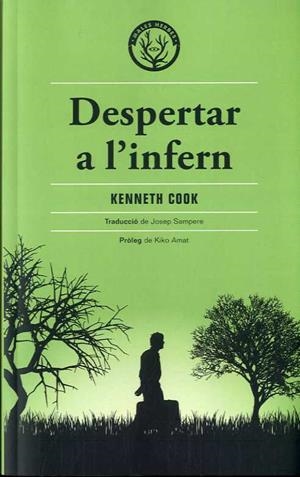 DESPERTAR A L'INFERN | 9788412216738 | COOK, KENNETH | Llibreria La Font de Mimir - Llibreria online Barcelona - Comprar llibres català i castellà