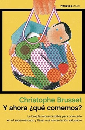 Y AHORA ¿QUÉ COMEMOS? | 9788499429045 | BRUSSET, CHRISTOPHE | Llibreria La Font de Mimir - Llibreria online Barcelona - Comprar llibres català i castellà