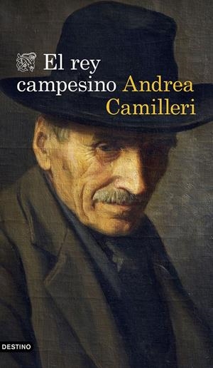 EL REY CAMPESINO | 9788423358472 | CAMILLERI, ANDREA | Llibreria La Font de Mimir - Llibreria online Barcelona - Comprar llibres català i castellà