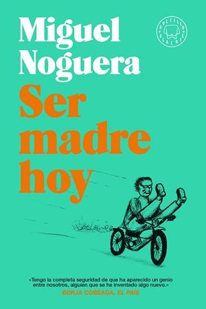 SER MADRE HOY | 9788418187384 | NOGUERA, MIGUEL | Llibreria La Font de Mimir - Llibreria online Barcelona - Comprar llibres català i castellà