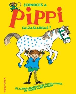 ¿CONOCES A PIPPI CALZASLARGAS? | 9788417742294 | LINDGREN, ASTRID | Llibreria La Font de Mimir - Llibreria online Barcelona - Comprar llibres català i castellà