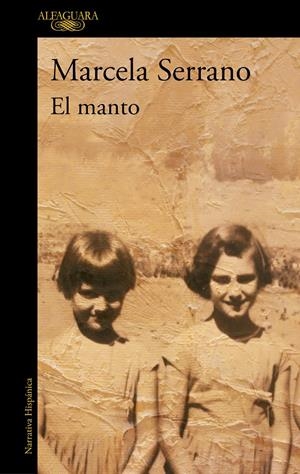 EL MANTO | 9788420439358 | SERRANO, MARCELA | Llibreria La Font de Mimir - Llibreria online Barcelona - Comprar llibres català i castellà