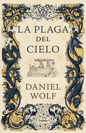 LA PLAGA DEL CIELO (SAGA DE LOS FLEURY 4) | 9788425359446 | WOLF, DANIEL | Llibreria La Font de Mimir - Llibreria online Barcelona - Comprar llibres català i castellà