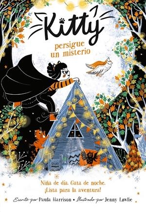 KITTY PERSIGUE UN MISTERIO (=^KITTY^=) | 9788420440231 | HARRISON, PAULA | Llibreria La Font de Mimir - Llibreria online Barcelona - Comprar llibres català i castellà